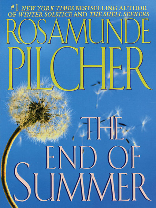 Title details for The End of Summer by Rosamunde Pilcher - Wait list